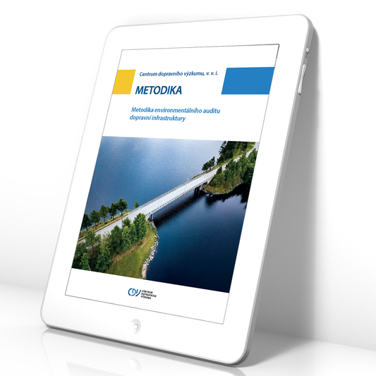 Metodika environmentálního auditu dopravní infrastruktury