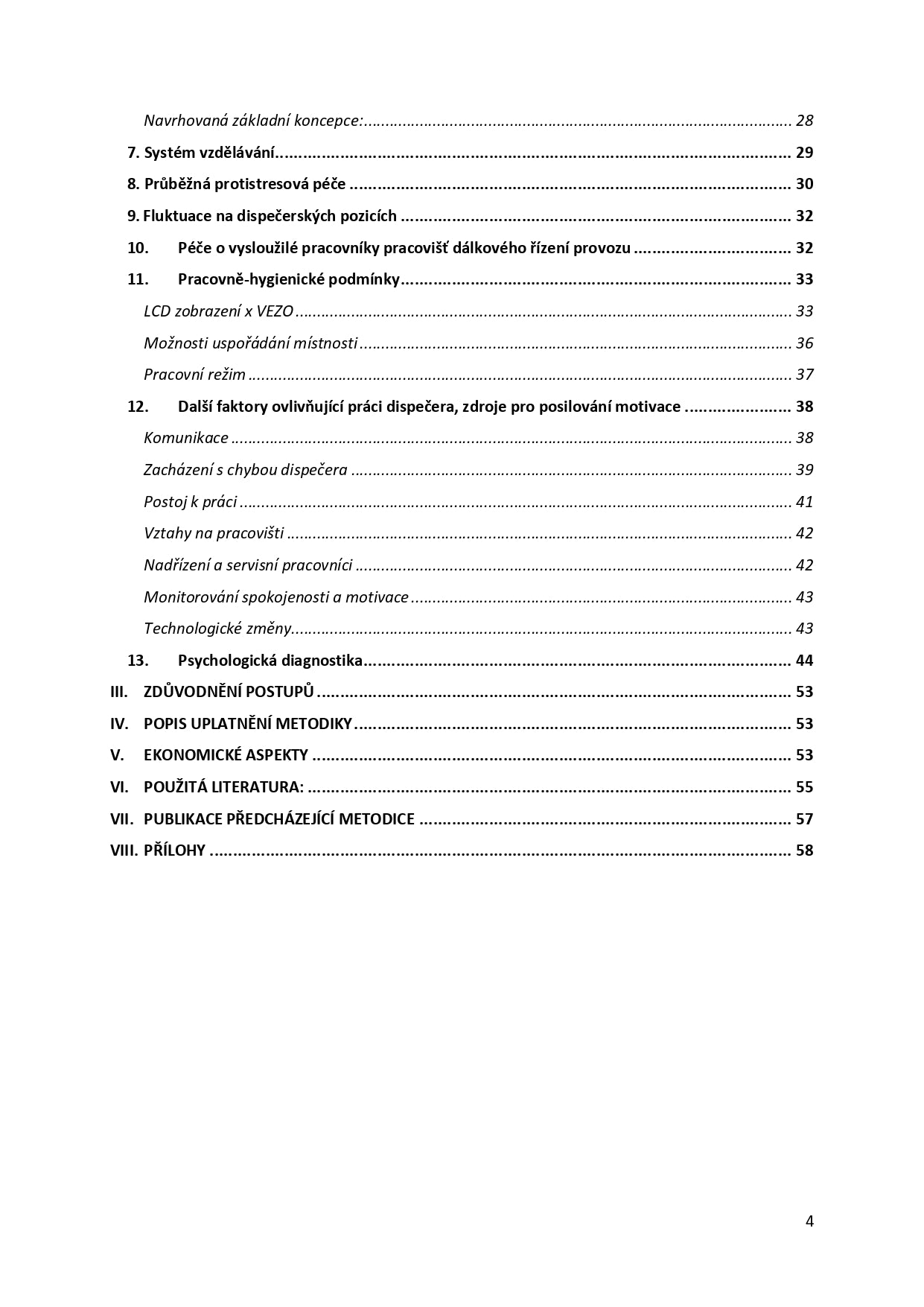Metodika systematického způsobu obsazování dispečerských pracovišť