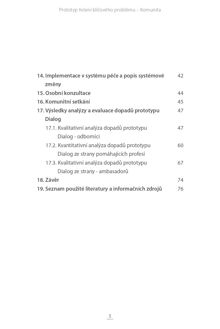 Prototyp řešení klíčového problému DIALOG