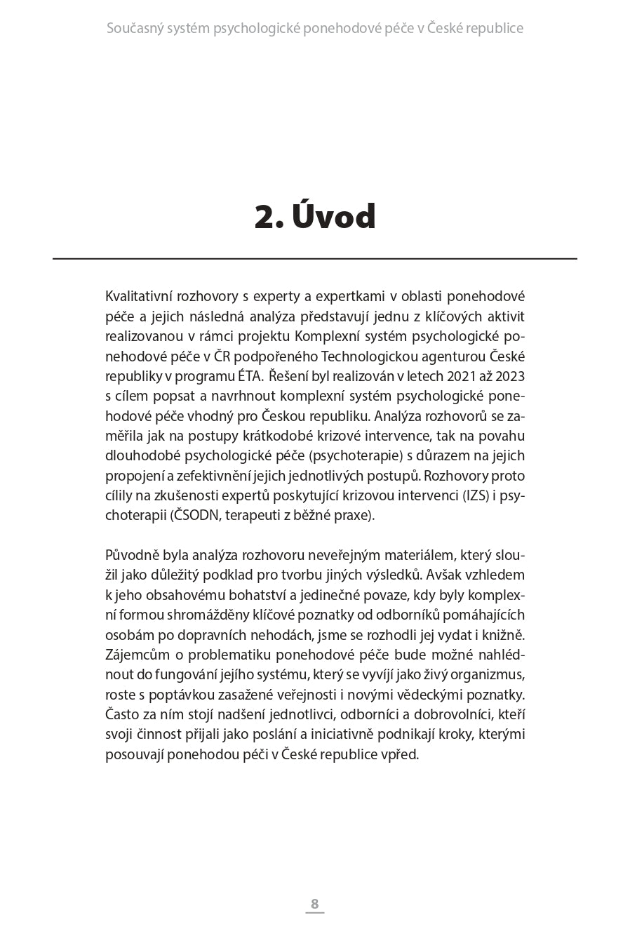 Současný systém psychologické ponehodové péče v České republice