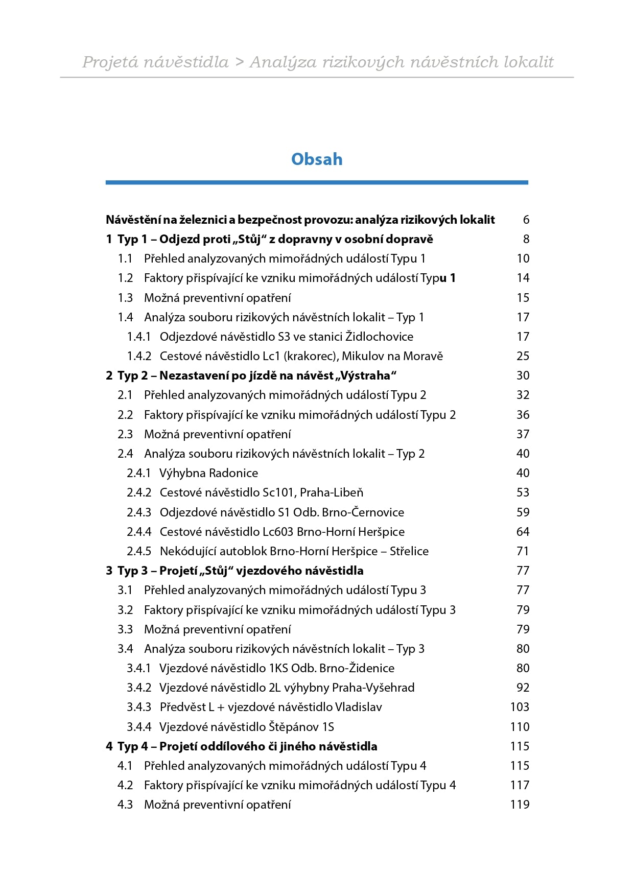 Projetá návěstidla: Analýza rizikových návěstních lokalit