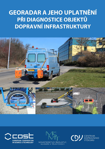 Georadar a jeho uplatnění při diagnostice objektů dopravní infrastruktury