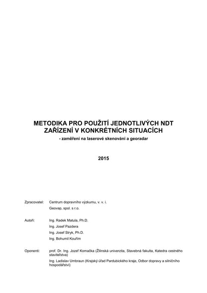 Methodology for the use of individual NDT devices in specific situations