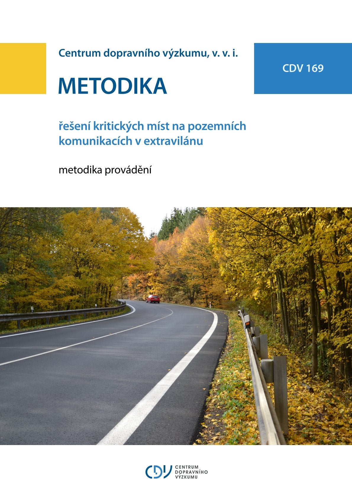 Řešení kritických míst na pozemních komunikacích v extravilánu