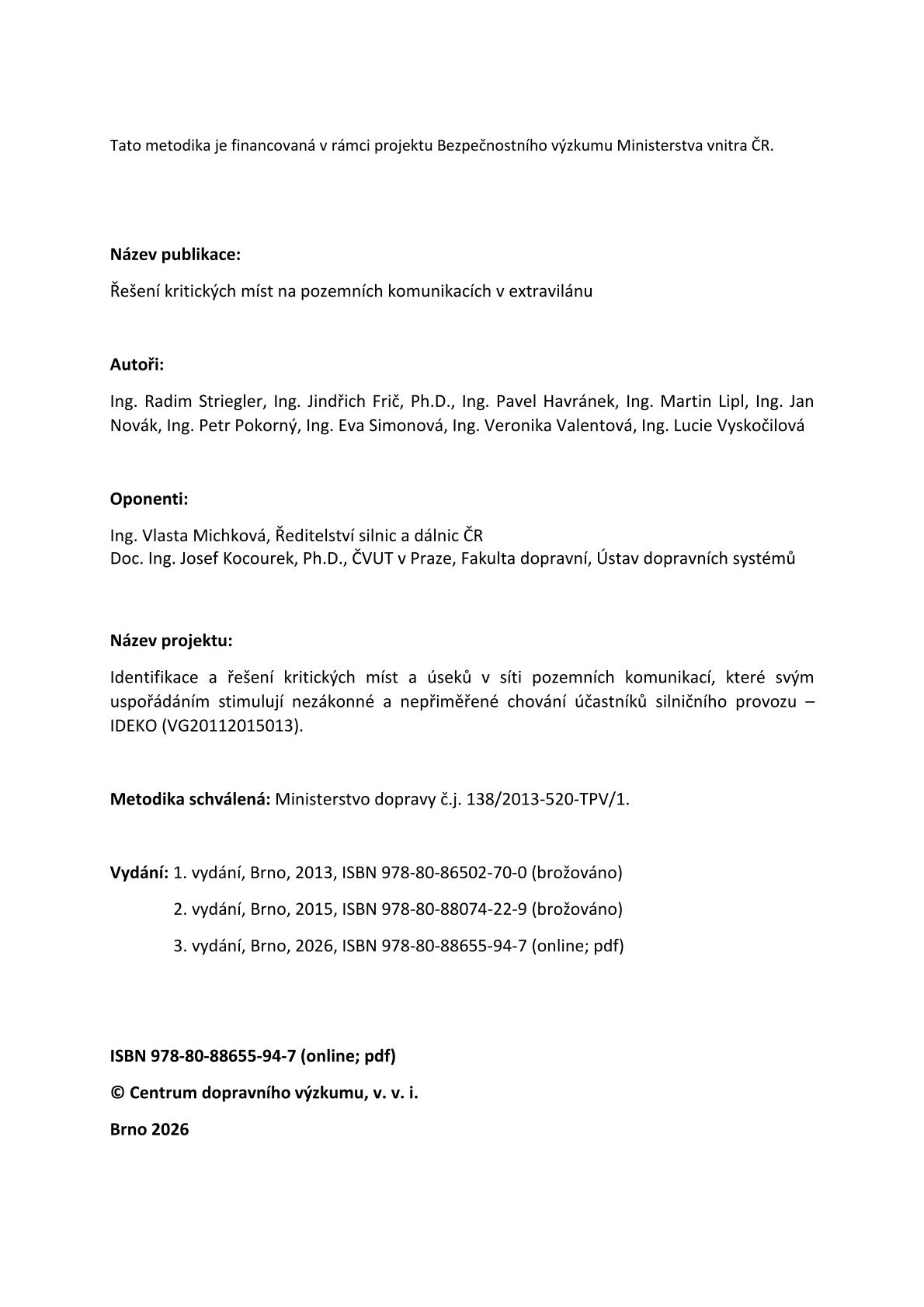 Řešení kritických míst na pozemních komunikacích v extravilánu