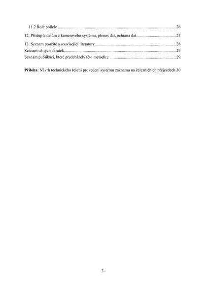 Methodology of using a camera system at railway crossings for prevention and repression