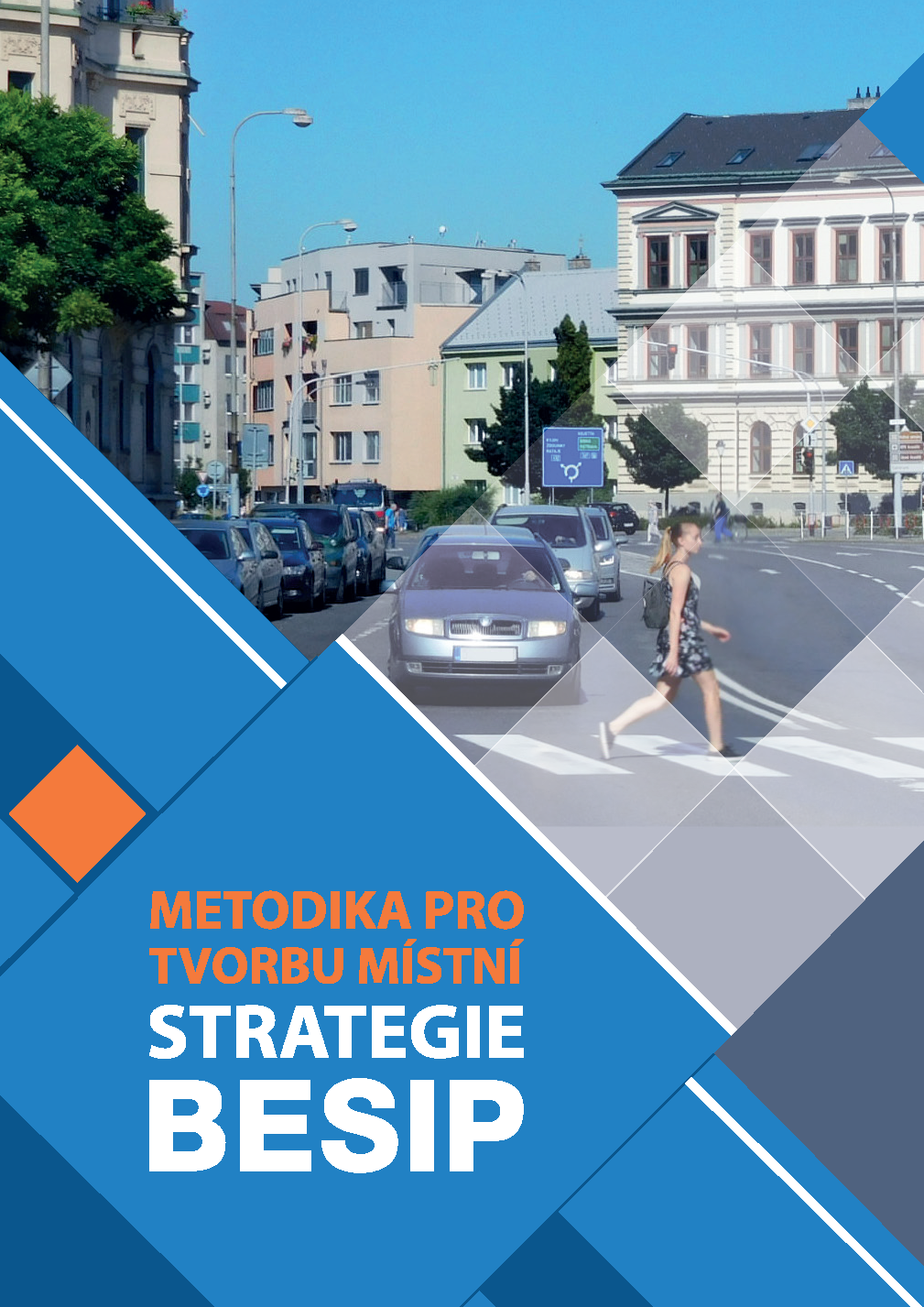 Methodological recommendations for the creation of the Urban Road Traffic Safety Strategy