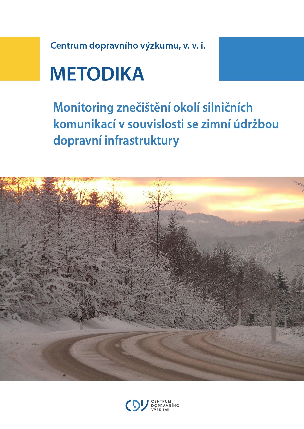 Monitoring znečištění okolí silničních komunikací v souvislosti se zimní údržbou dopravní infrastruktury