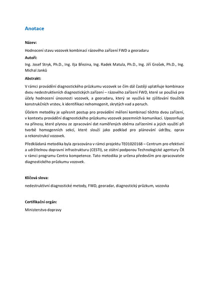 Hodnocení stavu vozovek kombinací rázového zařízení FWD a georadaru