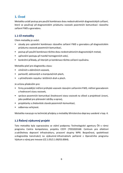 Hodnocení stavu vozovek kombinací rázového zařízení FWD a georadaru