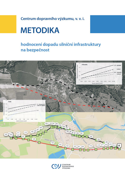 Metodika hodnocení dopadu silniční infrastruktury na bezpečnost