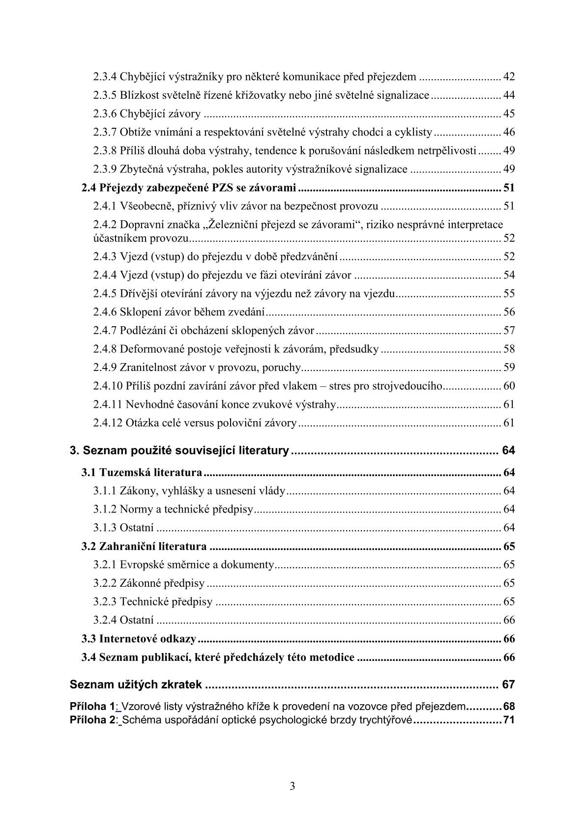 Methodology for modifying railway crossings to reduce the rate of committing offences