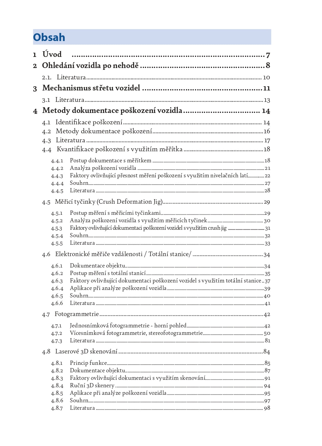 Vehicle Crush Investigation: A Guidebook to Documentation and Analysis - CZECH VERSION