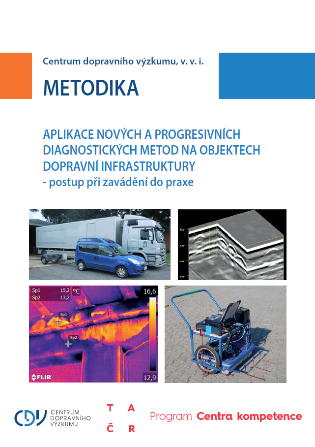 Application of new and progressive diagnostic methods on constructions of transport infrastructure - implementation procedure