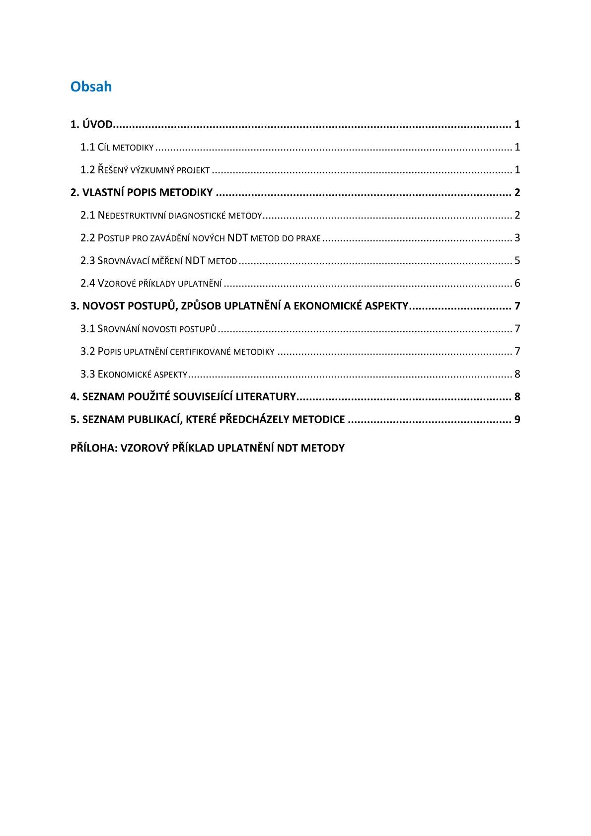 Application of new and progressive diagnostic methods on constructions of transport infrastructure - implementation procedure