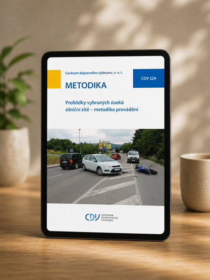 Prohlídky vybraných úseků silniční sítě – metodika provádění