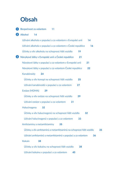 Aktuální trendy v oblasti represe a prevence návykových látek za volantem