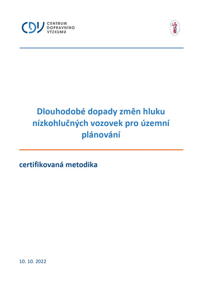 Dlouhodobé dopady změn hluku nízkohlučných vozovek pro územní plánování