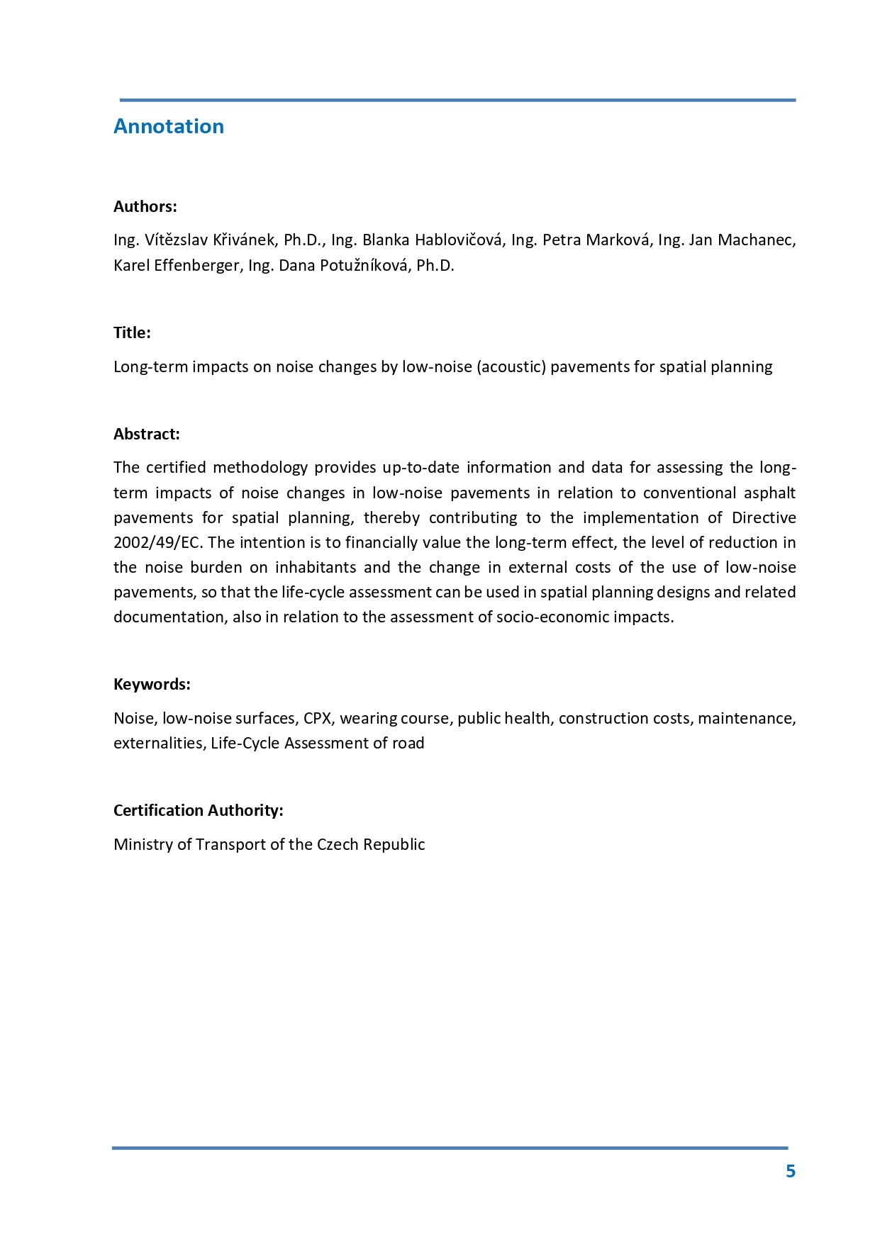 Long-term impacts of noise changes of low-noise roads for spatial planning