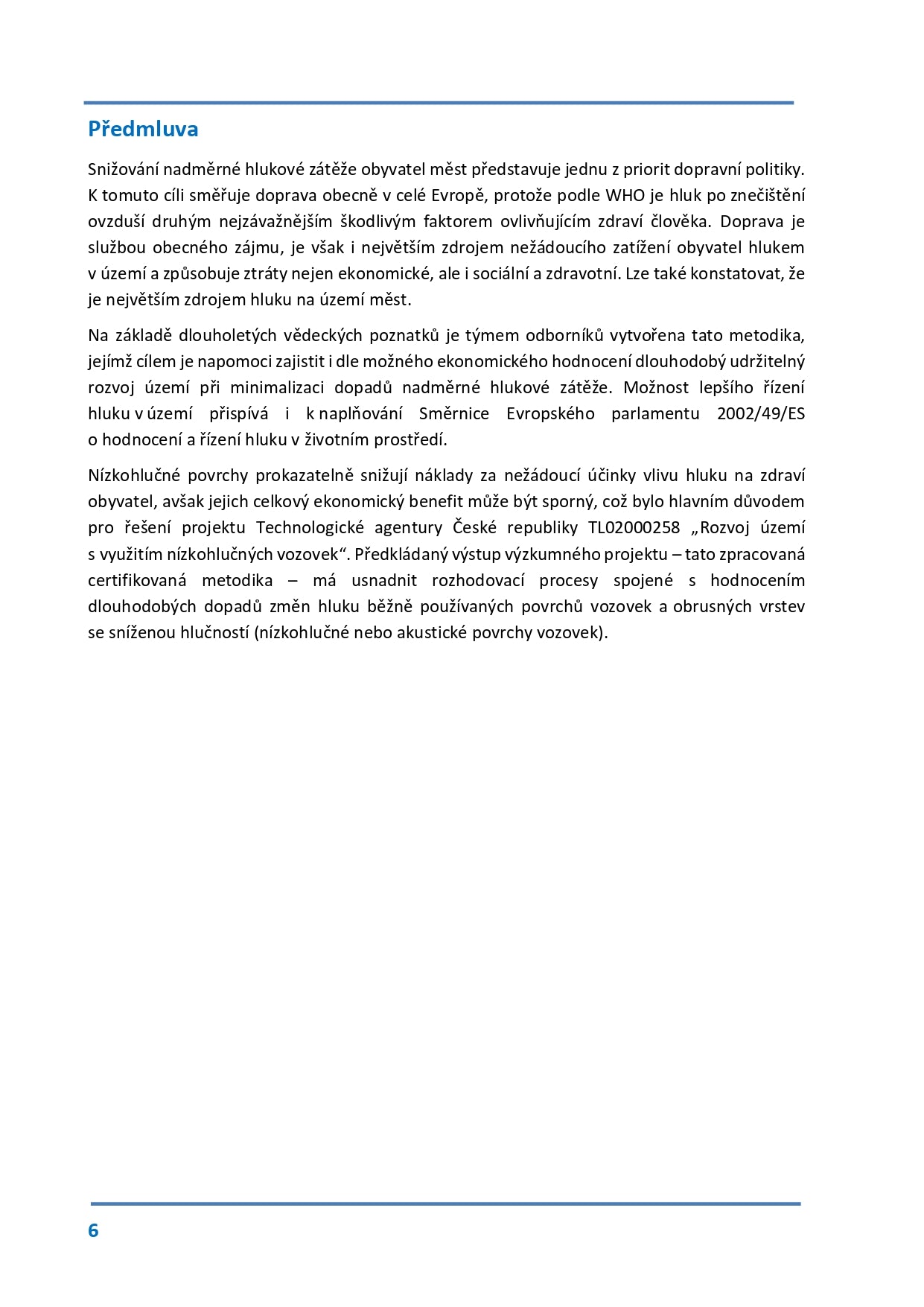 Long-term impacts of noise changes of low-noise roads for spatial planning