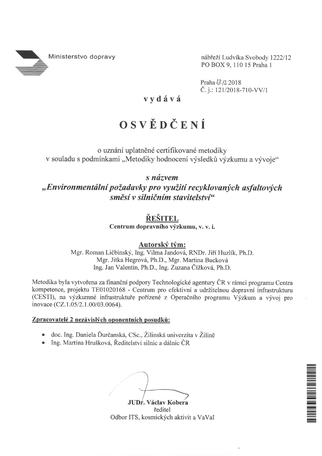 Environmentální požadavky pro využití recyklovaných asfaltových směsí v silničním stavitelství