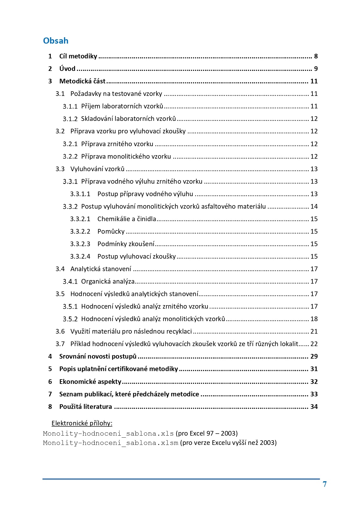 Environmental requirements for the use of recycled asphalt mixtures in road construction 