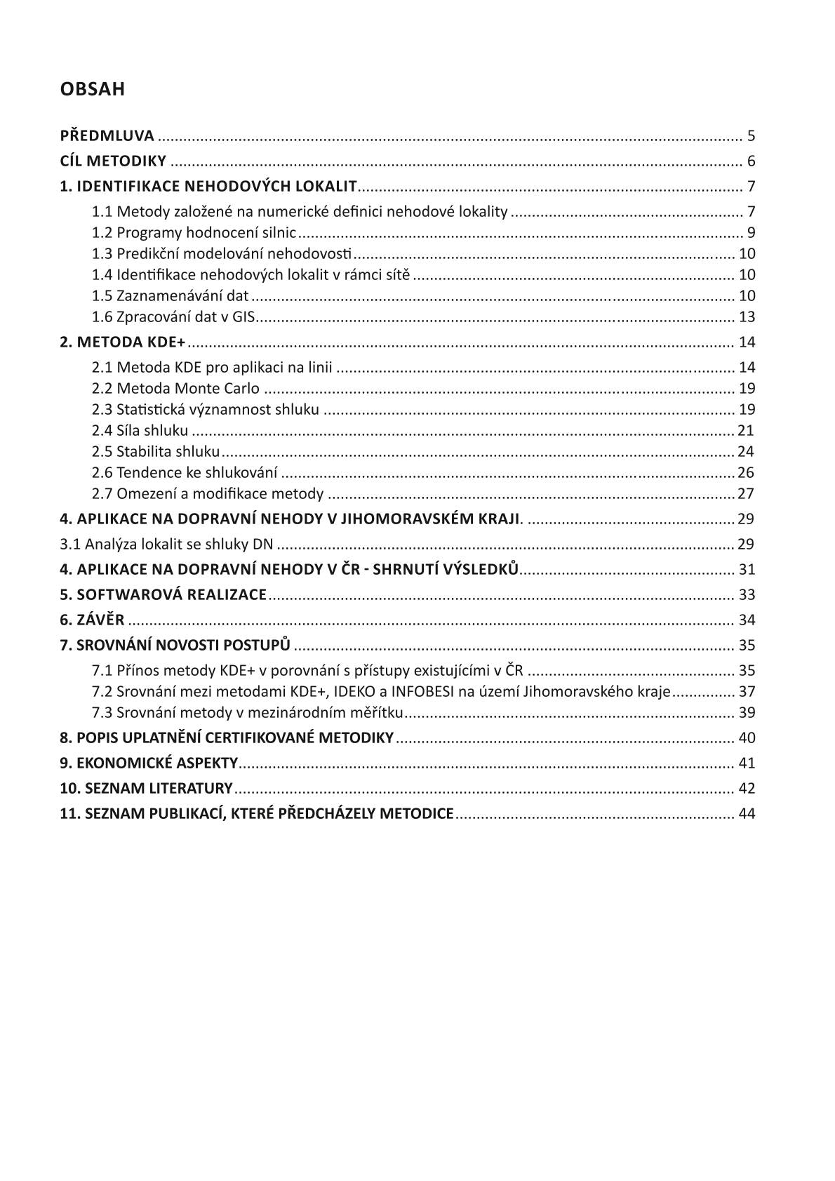 Identification of critical accident locations using GIS analysis of the location of traffic accidents