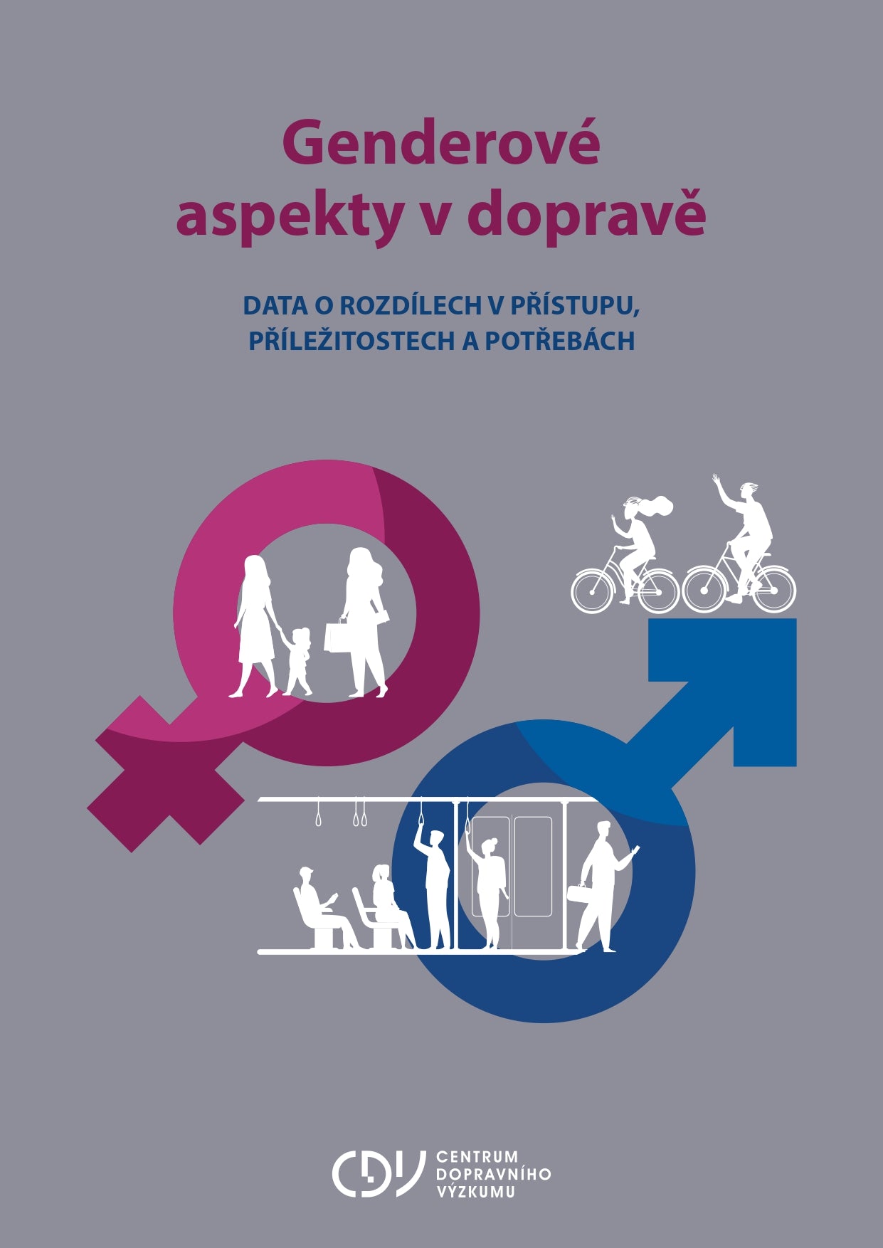 Genderové aspekty v dopravě. Data o rozdílech v přístupu, příležitostech a potřebách