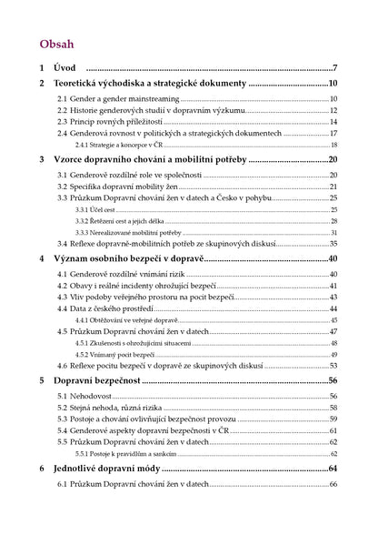 Genderové aspekty v dopravě. Data o rozdílech v přístupu, příležitostech a potřebách