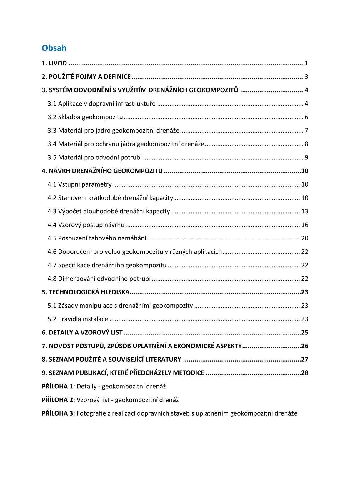 Geocomposite drainage for drainage purposes on transport infrastructure objects 