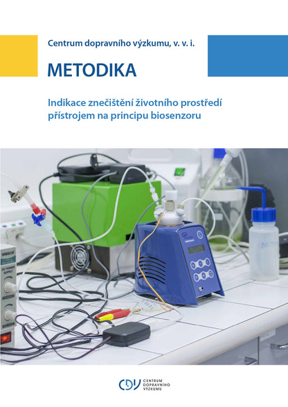 Indikace znečištění životního prostředí přístrojem na principu biosenzoru