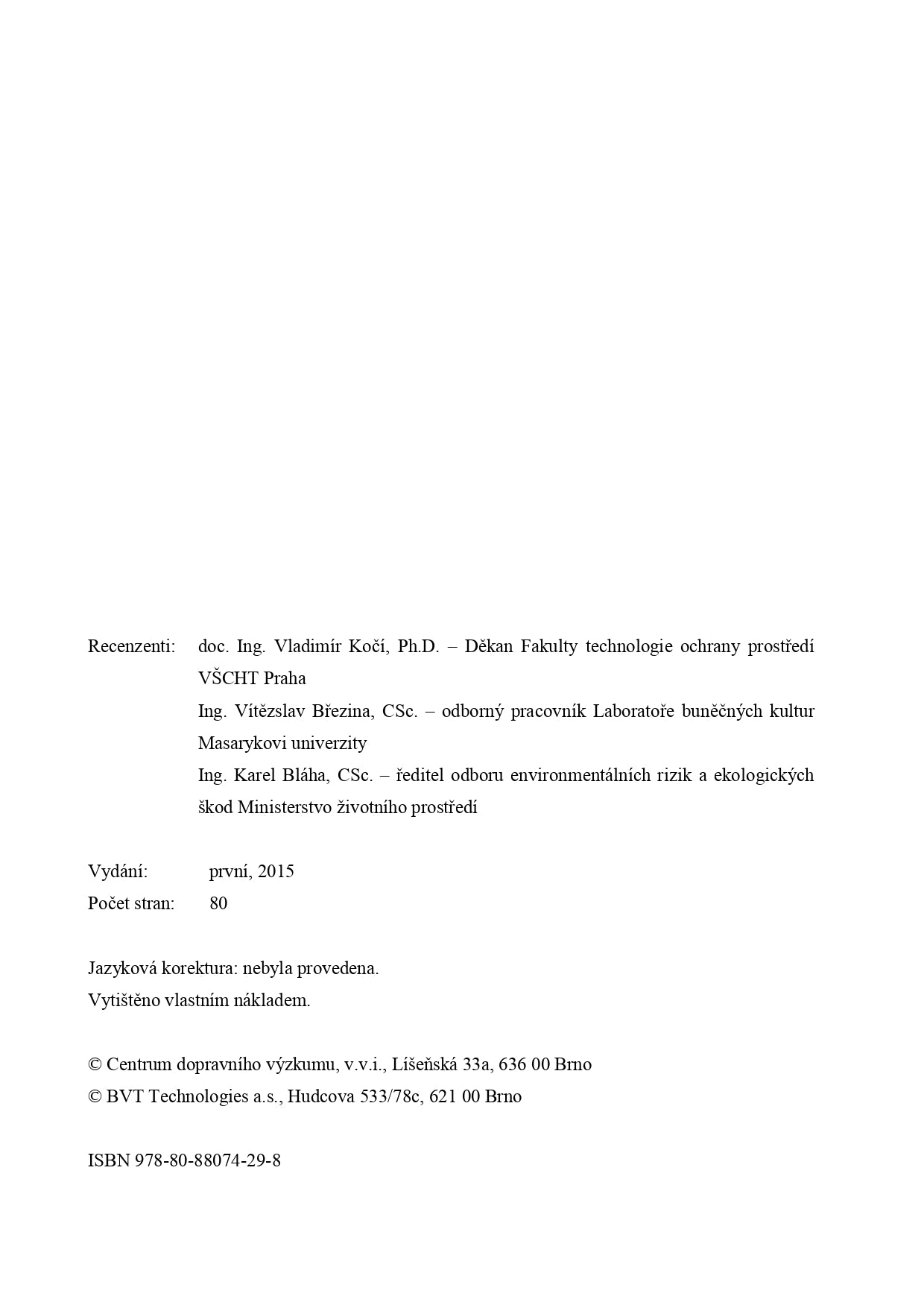 Indication of environmental pollution with a device based on the principle of a biosensor