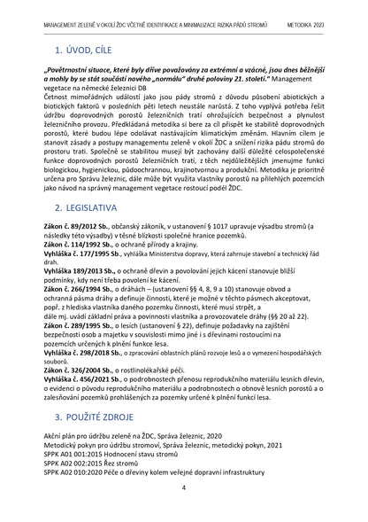 Management of greenery around the ŽDC, including identification and minimization of the risk of falling trees