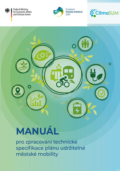 Manuál pro zpracování technické specifikace plánu udržitelné městské mobility