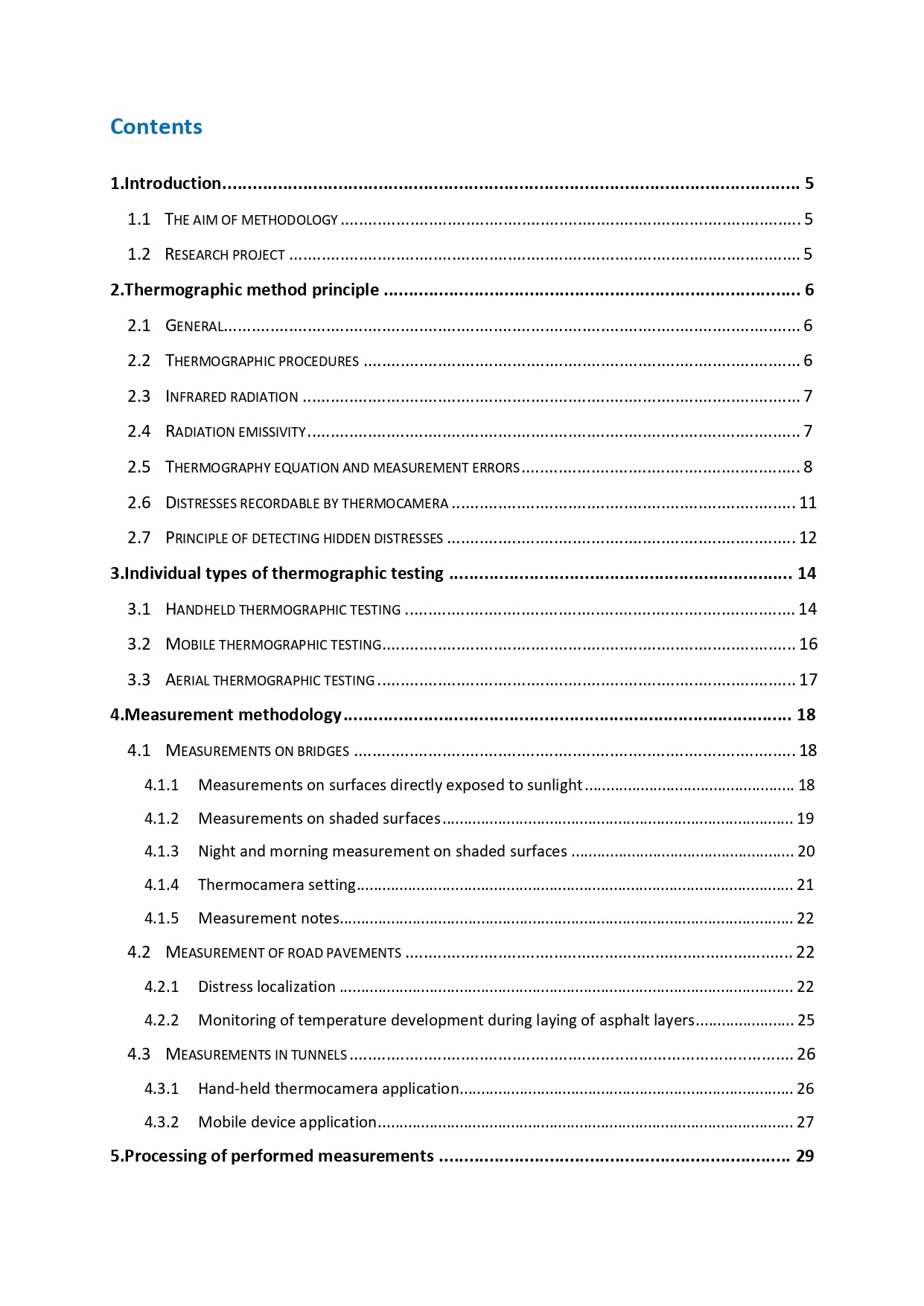Certified methodology Use of Thermography for Diagnostics of Transport Infrastructure Structures 