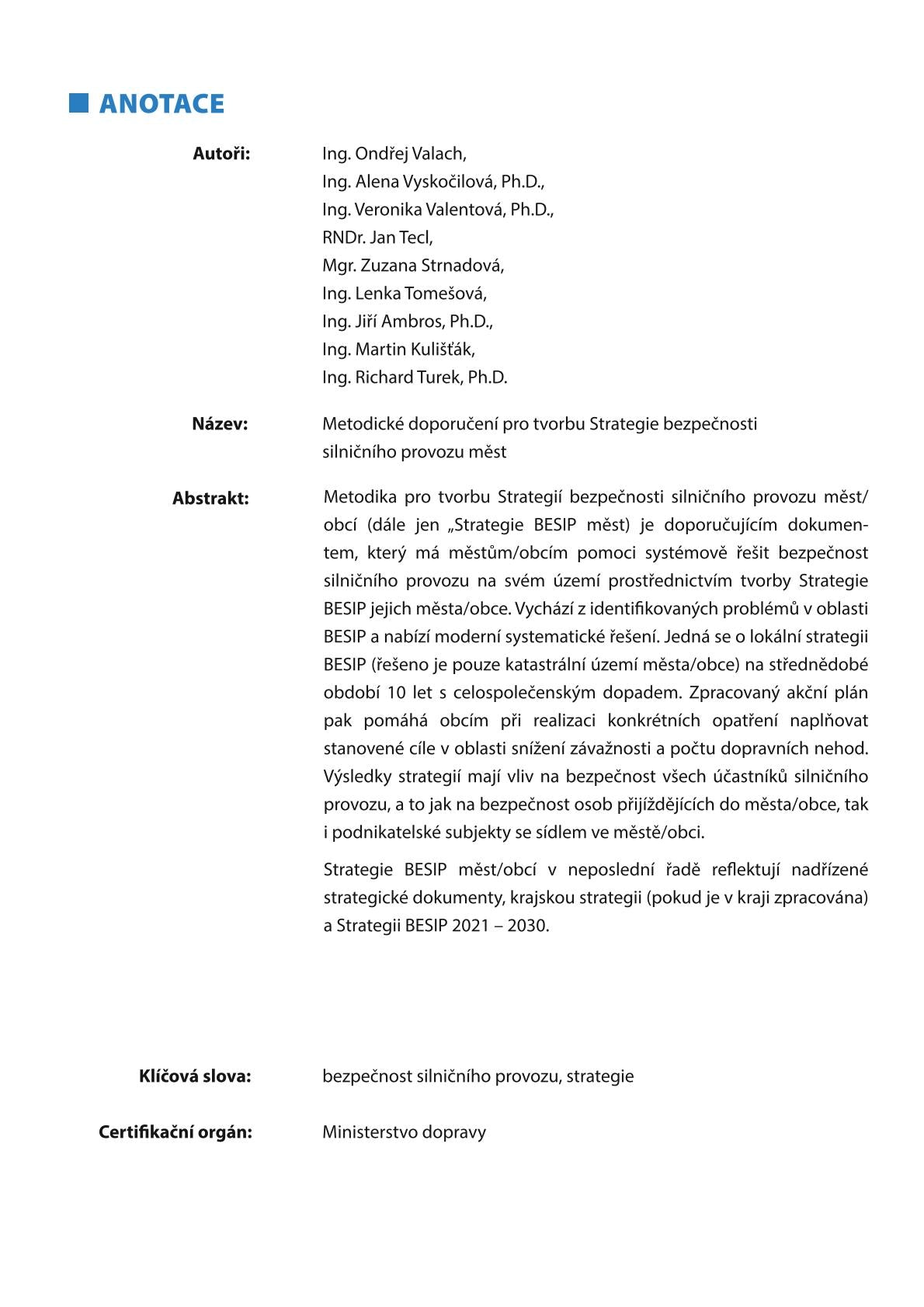 Methodological recommendations for the creation of the Urban Road Traffic Safety Strategy