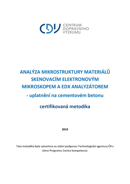 Analýza mikrostruktury materiálů skenovacím elektronovým mikroskopem a EDX analyzátorem - uplatnění na cementovém betonu