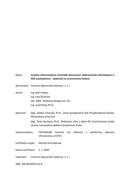 Analýza mikrostruktury materiálů skenovacím elektronovým mikroskopem a EDX analyzátorem - uplatnění na cementovém betonu