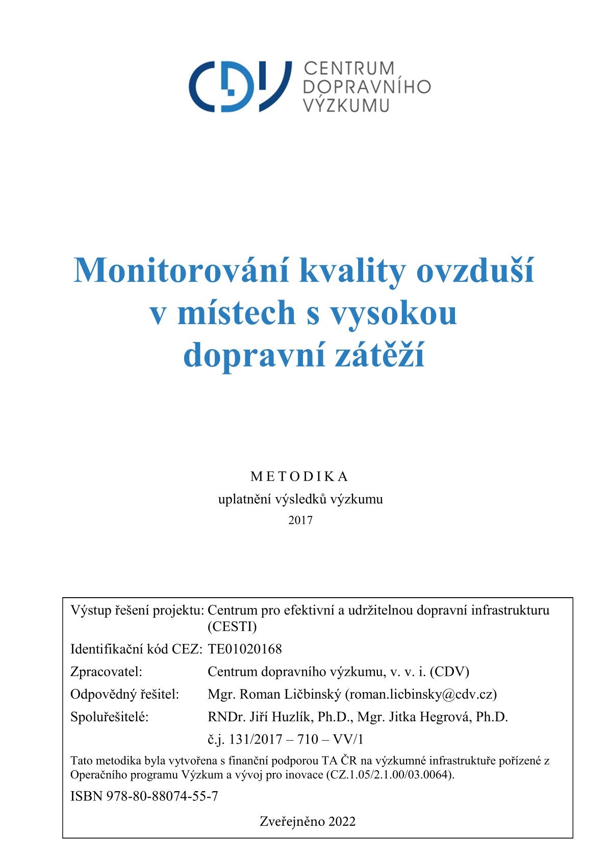 Monitorování kvality ovzduší v místech s vysokou dopravní zátěží