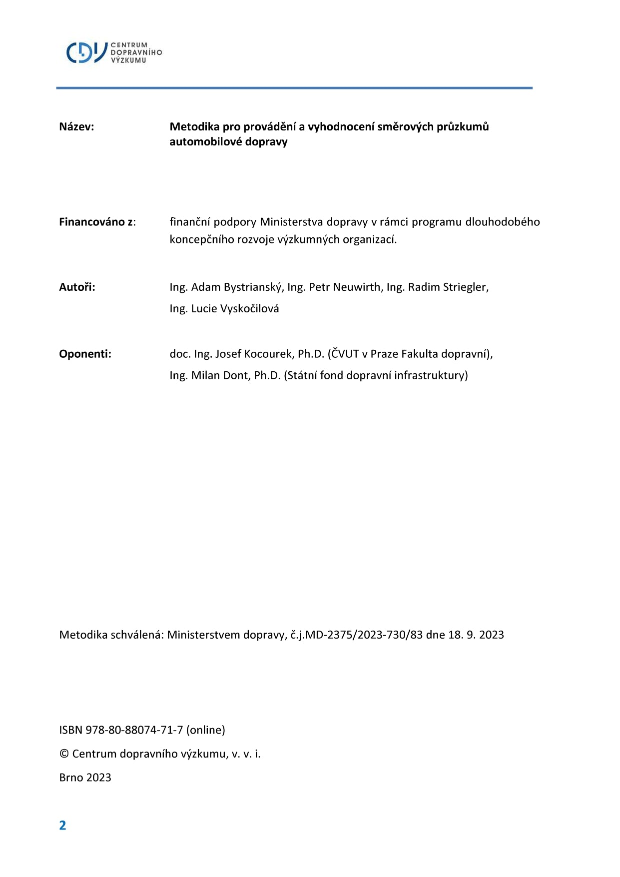 Methodology for carrying out and evaluating directional surveys of automobile traffic