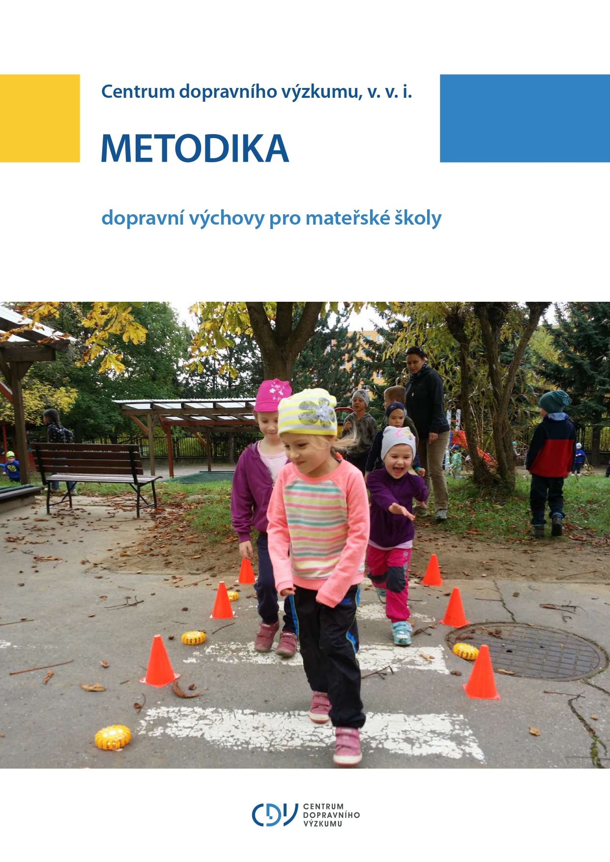 Metodika dopravní výchovy pro mateřské školy