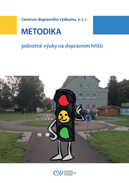 Metodika jednotné výuky na dopravním hřišti