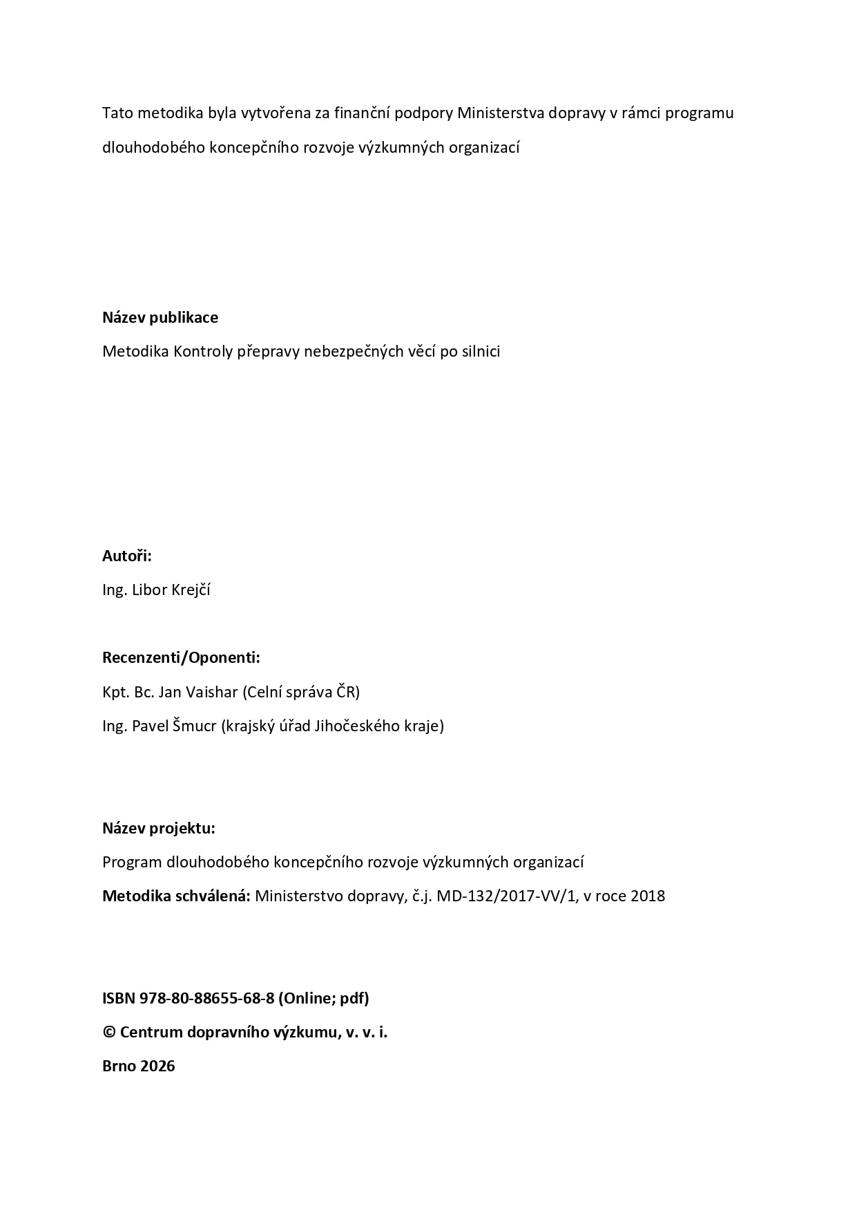 Metodika kontroly přepravy nebezpečných věcí po silnici