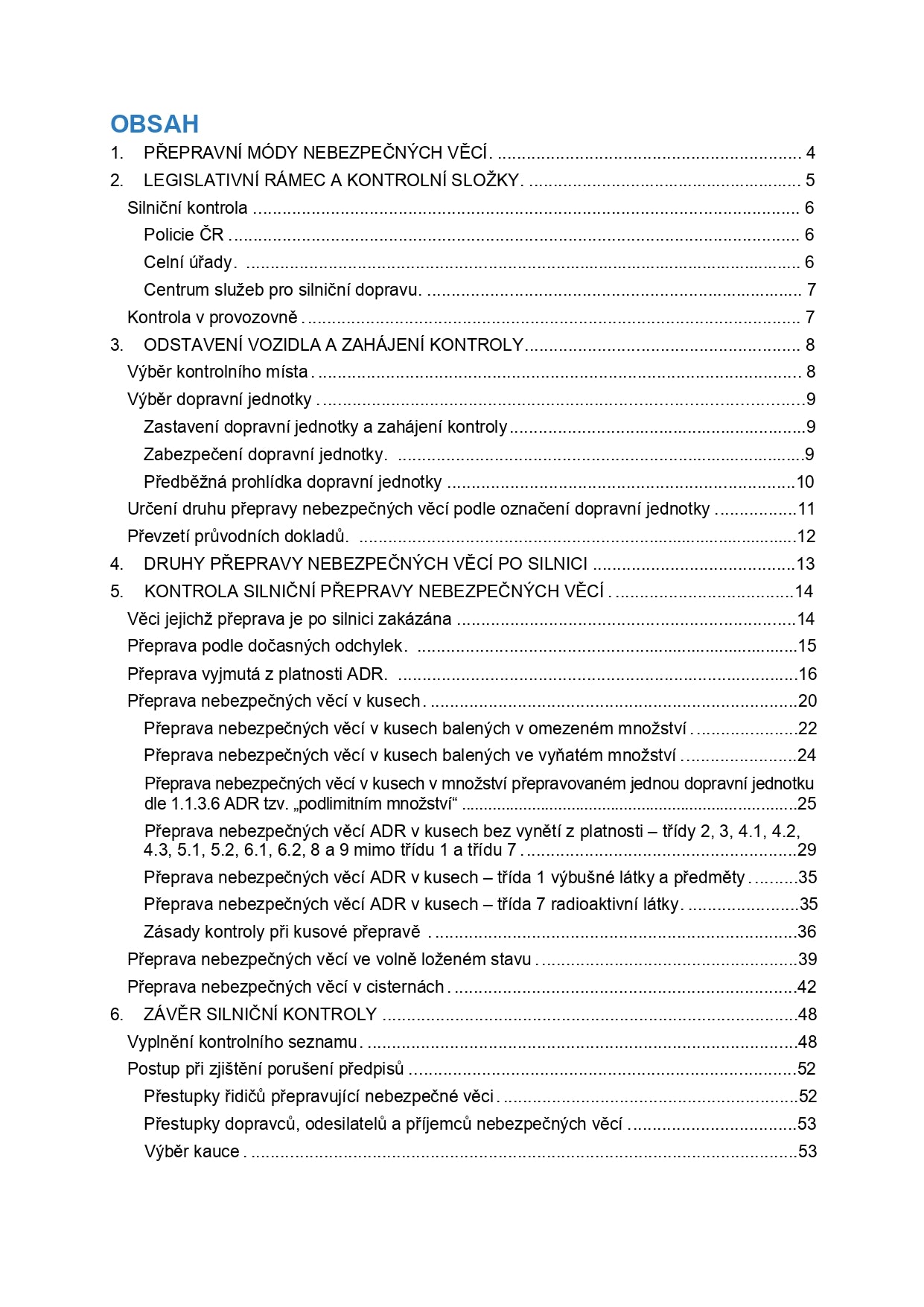 Metodika kontroly přepravy nebezpečných věcí po silnici