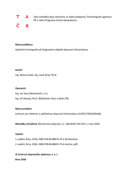 Uplatnění termografie při diagnostice objektů dopravní infrastruktury