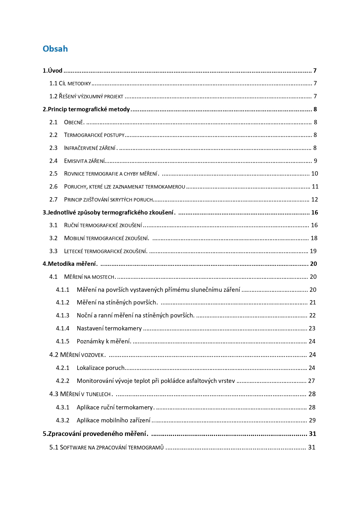 Uplatnění termografie při diagnostice objektů dopravní infrastruktury