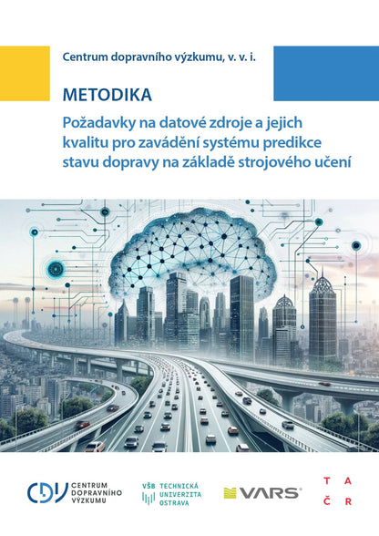 Requirements for data sources and their quality for the implementation of a system for predicting traffic conditions based on machine learning