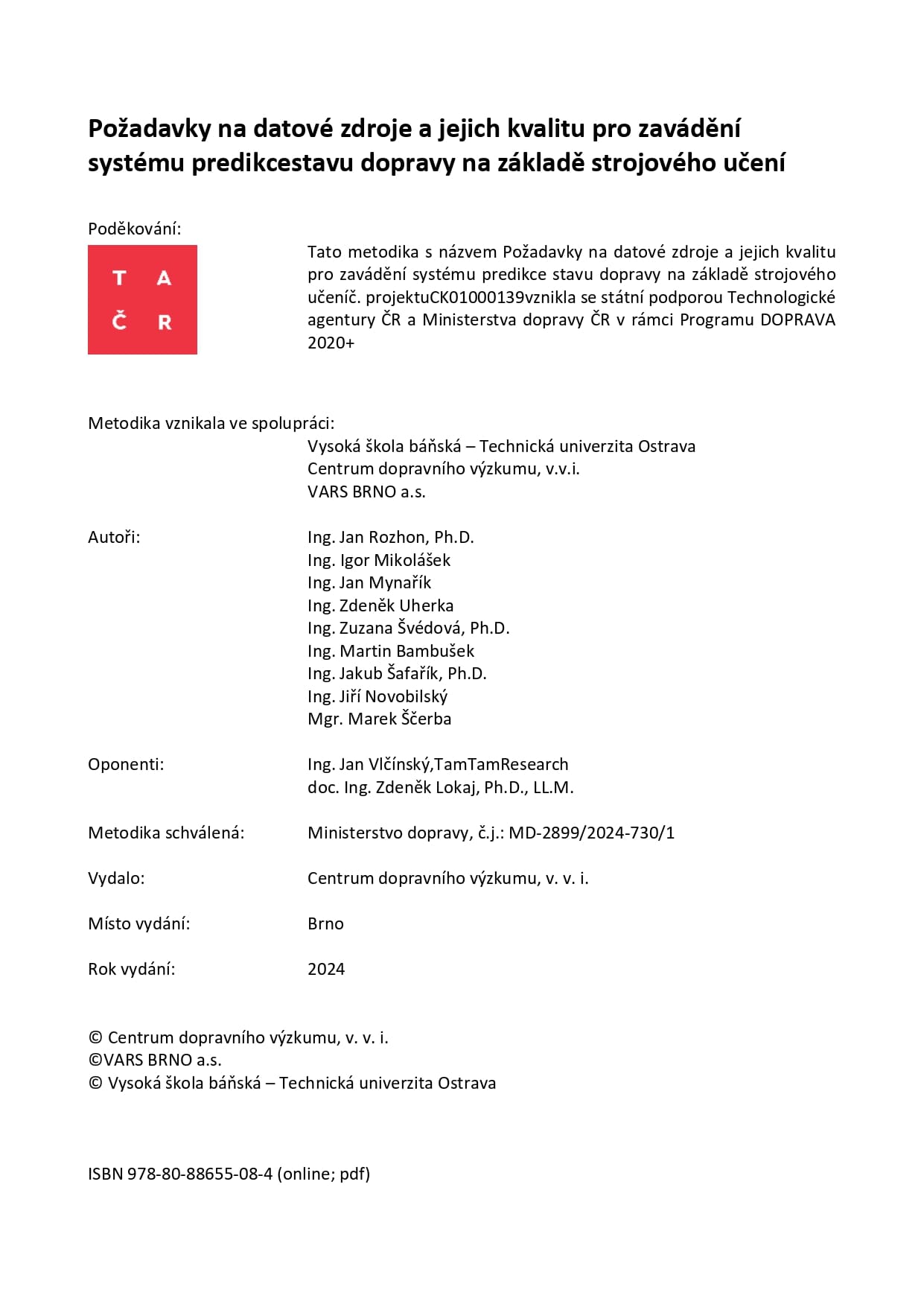 Requirements for data sources and their quality for the implementation of a system for predicting traffic conditions based on machine learning