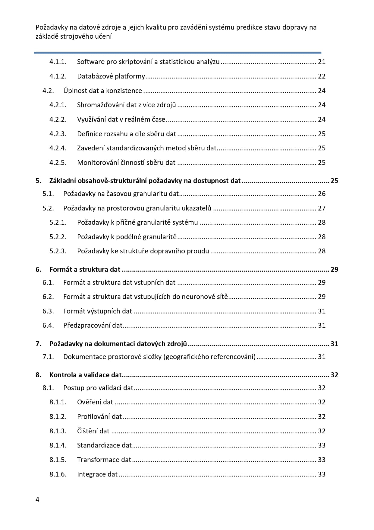 Requirements for data sources and their quality for the implementation of a system for predicting traffic conditions based on machine learning