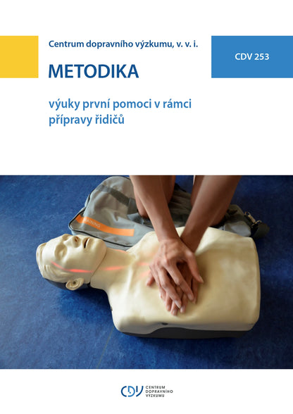 Metodika výuky první pomoci v rámci přípravy řidičů